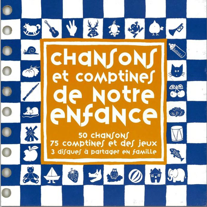 Chansons et Comptines de notre Enfance