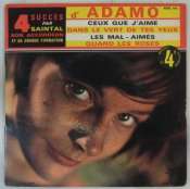ADAMO - SAINTAL OSCAR - Les succés d'Adamo - 45T (EP 4 titres)