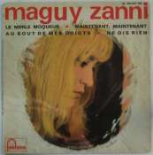 ZANNI MAGUY - Le merle moqueur - 45T (EP 4 titres)